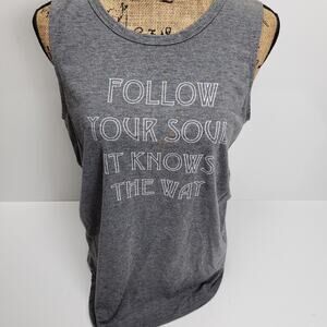 Follow Your Soul It Knows The Way Gray Sleeveless Tank Top Women's Size L